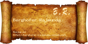 Berghofer Rajmunda névjegykártya